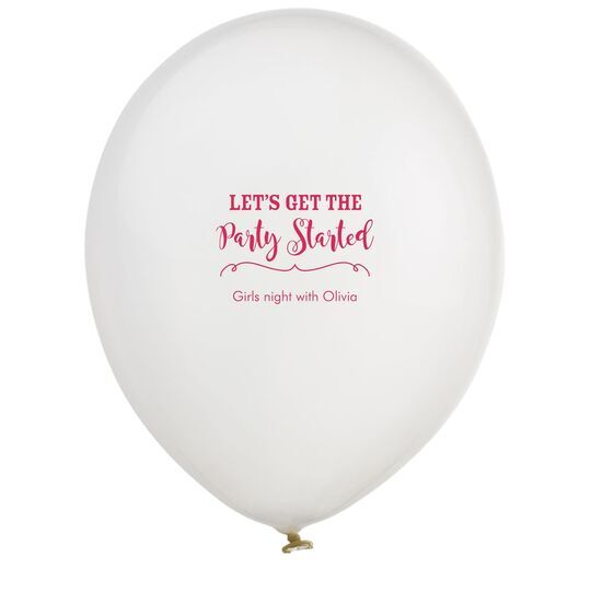 Let's Get the Party Started Latex Balloons