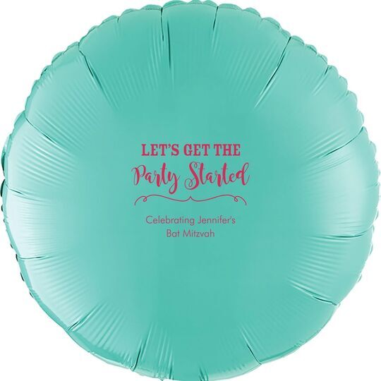 Let's Get the Party Started Mylar Balloons
