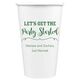 Let's Get the Party Started Paper Coffee Cups Image 3 of 9
