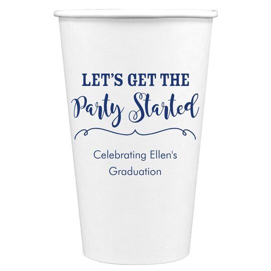 Let's Get the Party Started Paper Coffee Cups
