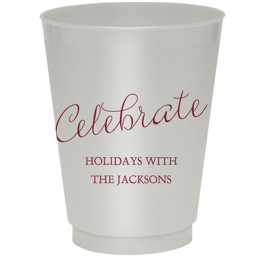 Expressive Script Celebrate Colored Shatterproof Cups