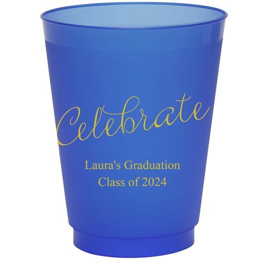 Expressive Script Celebrate Colored Shatterproof Cups