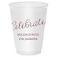 Expressive Script Celebrate Shatterproof Cups Image 4 of 5