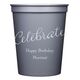 Expressive Script Celebrate Stadium Cups Image 1 of 5