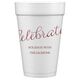 Expressive Script Celebrate Styrofoam Cups Image 4 of 5
