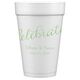 Expressive Script Celebrate Styrofoam Cups Image 5 of 5