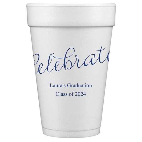Expressive Script Celebrate Styrofoam Cups