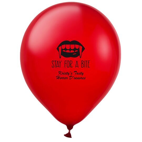 Stay For A Bite Latex Balloons