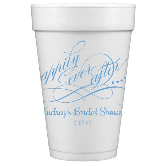 Happily Ever After Styrofoam Cups