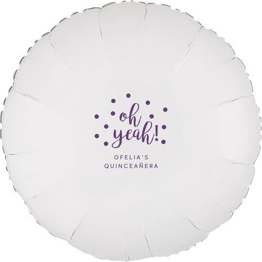 Confetti Dots Oh Yeah! Mylar Balloons
