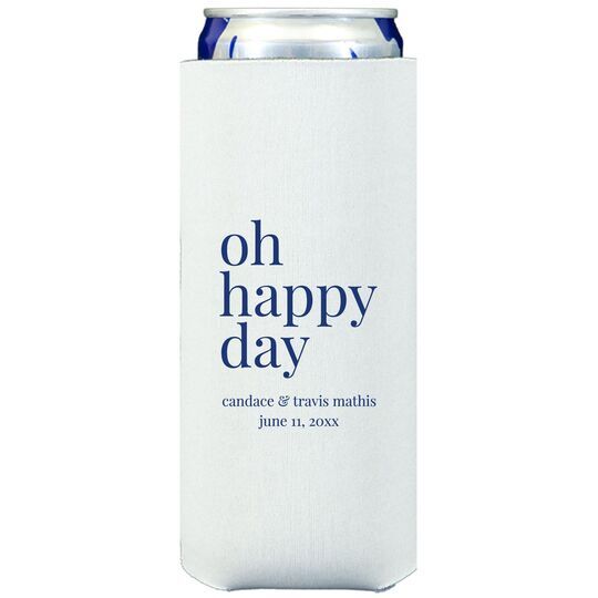 Oh Happy Day Collapsible Slim Huggers