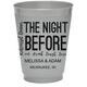 The Night Before Colored Shatterproof Cups Image 2 of 2