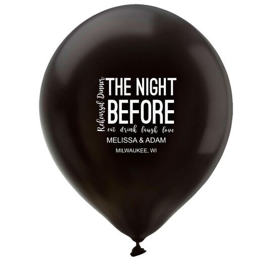 The Night Before Latex Balloons