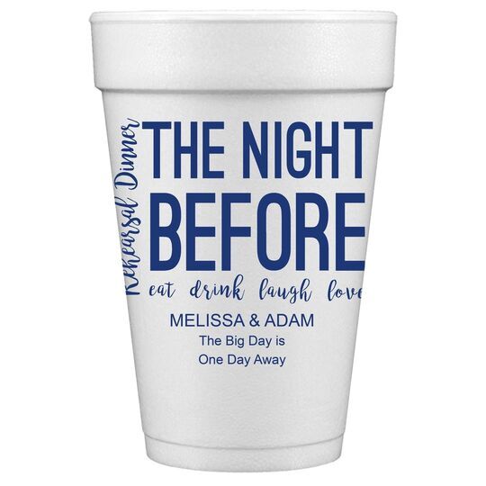 The Night Before Styrofoam Cups