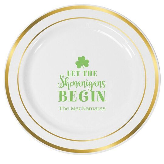 Let The Shenanigans Begin Premium Banded Plastic Plates