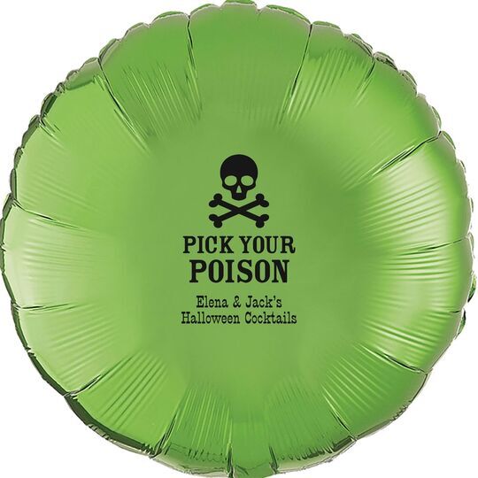 Pick Your Poison Mylar Balloons