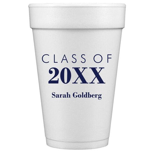 Class Of Printed Styrofoam Cups