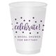 Confetti Dots Celebrate Shatterproof Cups Image 3 of 17