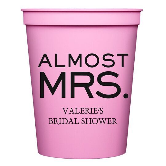 Almost Mrs. Stadium Cups