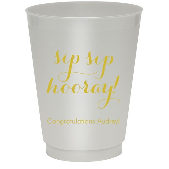 Elegant Sip Sip Hooray Colored Shatterproof Cups