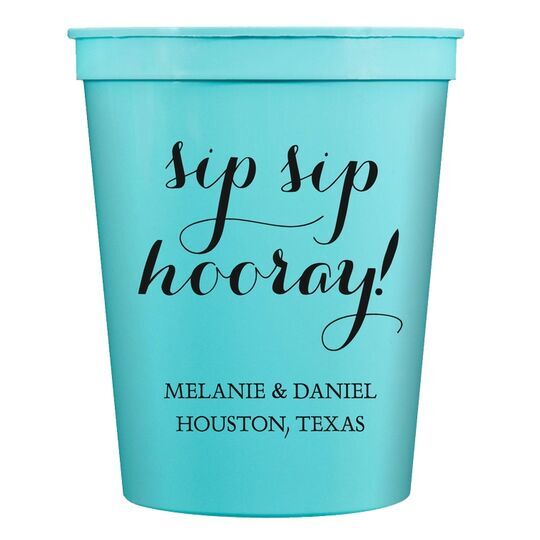 Elegant Sip Sip Hooray Stadium Cups