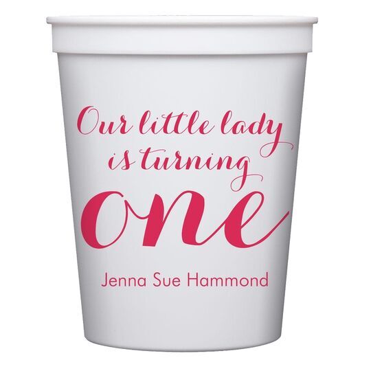 Our Little Lady Stadium Cups