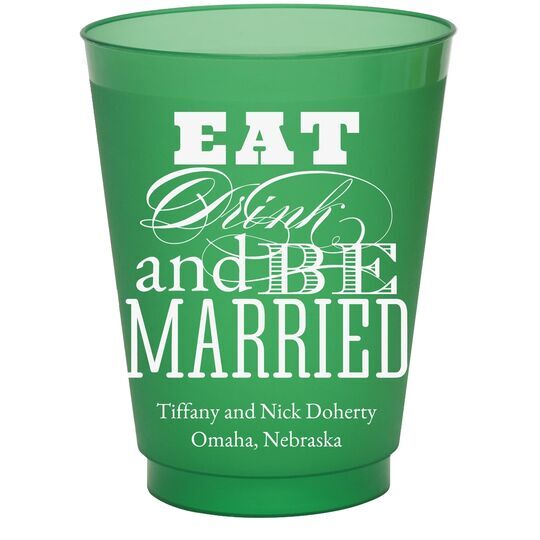 Eat Drink and Be Married Colored Shatterproof Cups