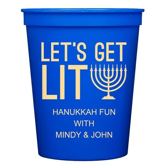 Let's Get Lit Stadium Cups