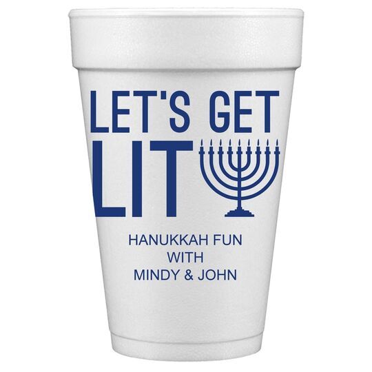 Let's Get Lit Styrofoam Cups