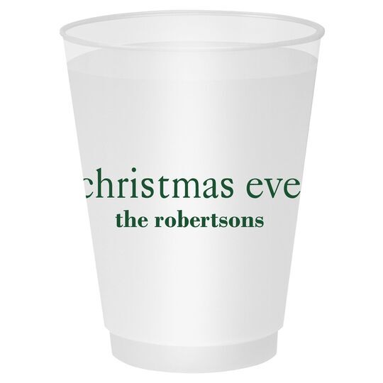 Big Word Christmas Eve Shatterproof Cups