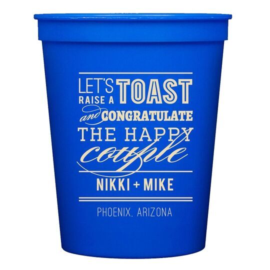 Let's Raise a Toast Stadium Cups