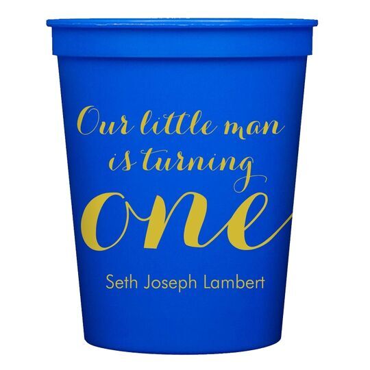 Our Little Man Stadium Cups