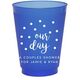 Confetti Dots Our Day Colored Shatterproof Cups Image 1 of 4