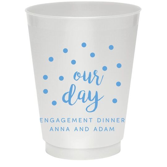 Confetti Dots Our Day Colored Shatterproof Cups