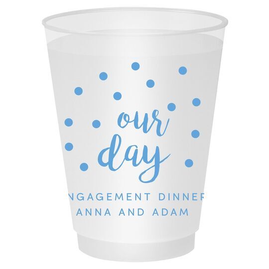 Confetti Dots Our Day Shatterproof Cups