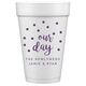 Confetti Dots Our Day Styrofoam Cups Image 2 of 4