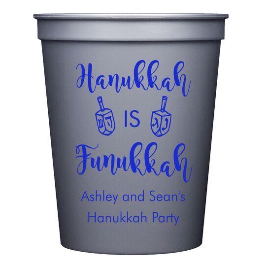 Hanukkah Is Funukkah Stadium Cups