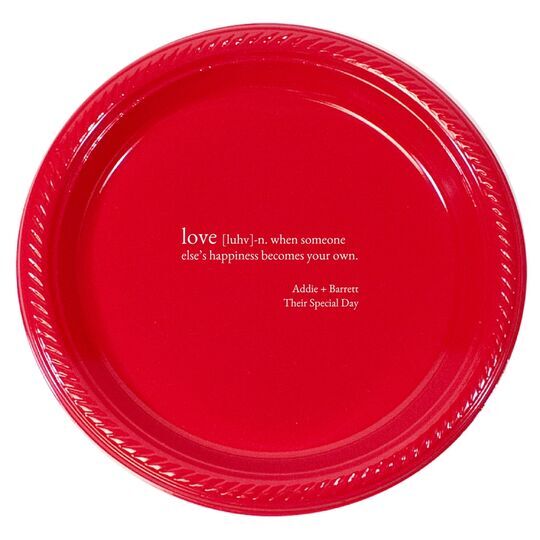Definition of Love Plastic Plates