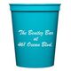 Any Text You Want Stadium Cups Image 1 of 7