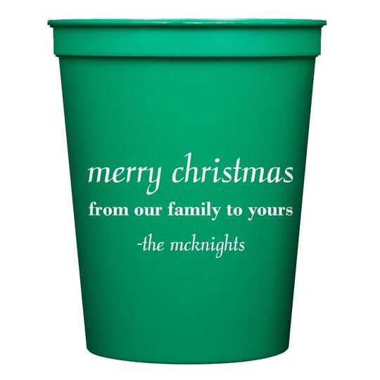 Any Text You Want Stadium Cups