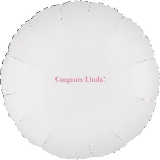 Any Text You Want Mylar Balloons