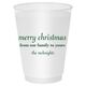 Any Text You Want Shatterproof Cups Image 3 of 7