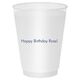 Any Text You Want Shatterproof Cups Image 5 of 7