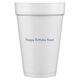 Any Text You Want Styrofoam Cups Image 2 of 7