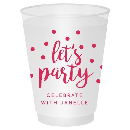 Confetti Dots Let's Party Shatterproof Cups