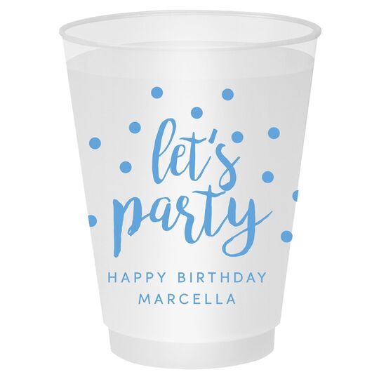 Confetti Dots Let's Party Shatterproof Cups