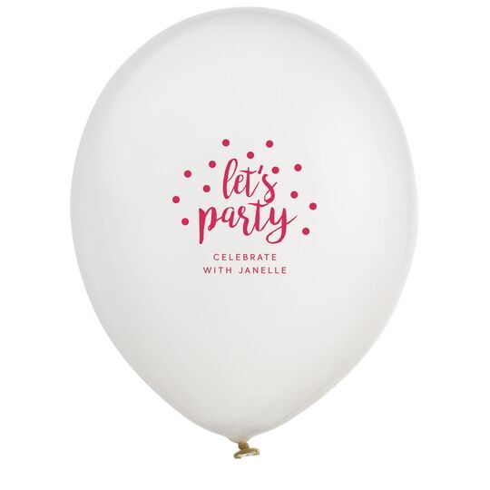 Confetti Dots Let's Party Latex Balloons