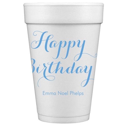 Darling Happy Birthday Styrofoam Cups