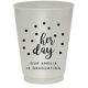 Confetti Dots Her Day Colored Shatterproof Cups Image 2 of 3