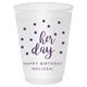 Confetti Dots Her Day Shatterproof Cups Image 3 of 3